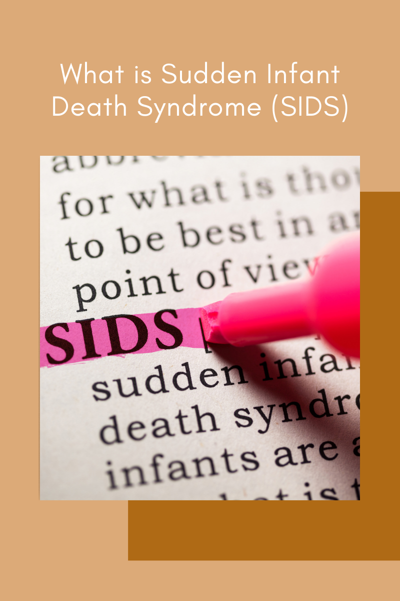 What is Sudden Infant Death Syndrome (SIDS)?