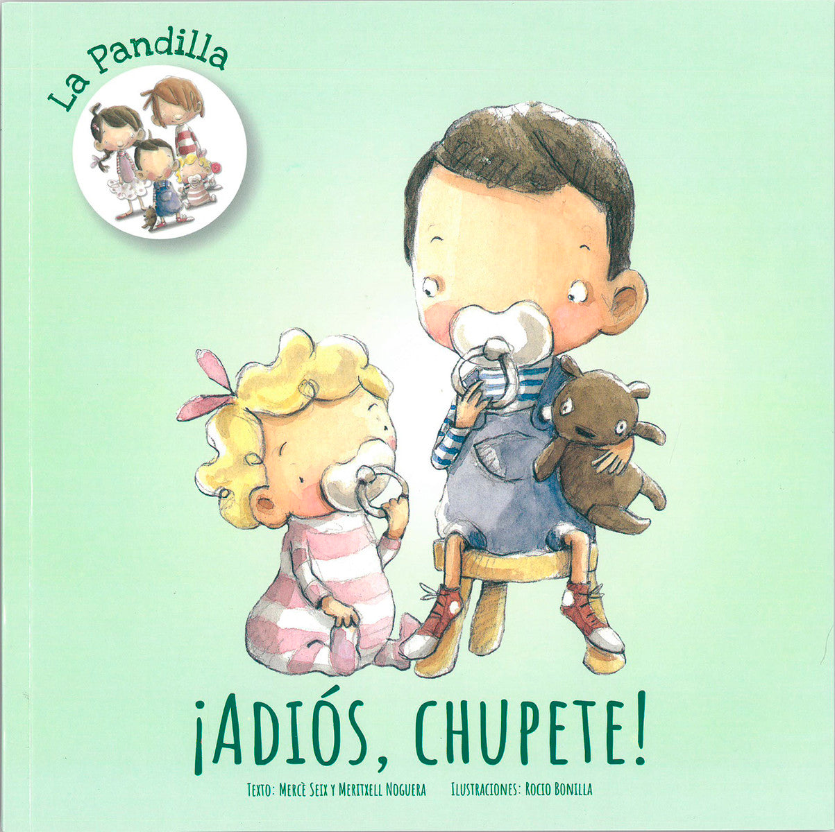 books | ADIOS, CHUPETE! / GOODBYE, DUMMY! | La Romi